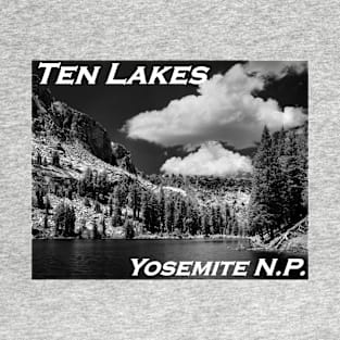 Ten Lakes Basin - Yosemite N.P. T-Shirt